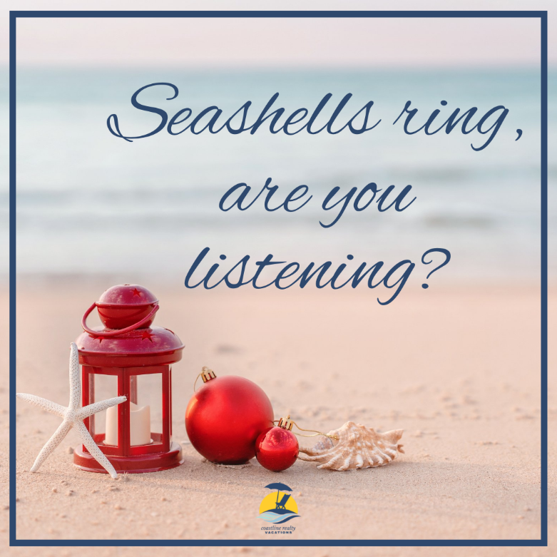 topsail beach christmas quotes seashells ring are you listening | coastline realty