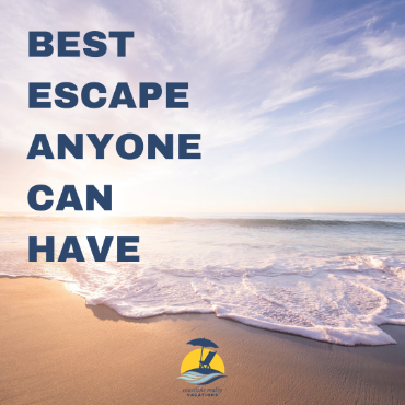 best escape anyone can have | coastline realty