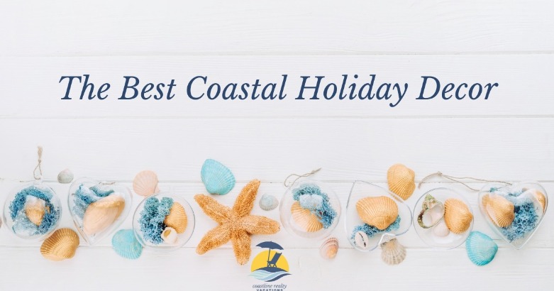 The Best Coastal Holiday Decor