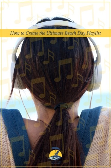 How to Create the Ultimate Beach Day Playlist