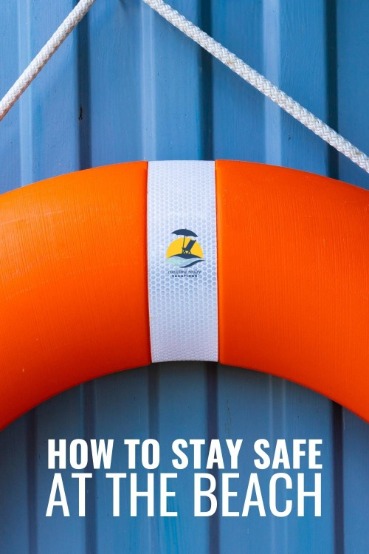 How to Stay Safe at the Beach